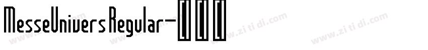 MesseUnivers Regular字体转换